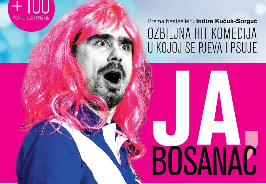 HIT KOMEDIJA «JA, BOSANAC» VEČERAS OD 19:30 U BUŽIMU