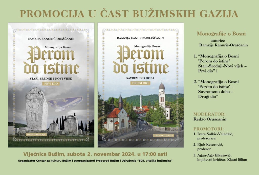 NAJAVA: U SUBOTU PROMOCIJA KNJIGE MONOGRAFIJA O BOSNI “PEROM DO ISTINE” PRVI I DRUGI DIO