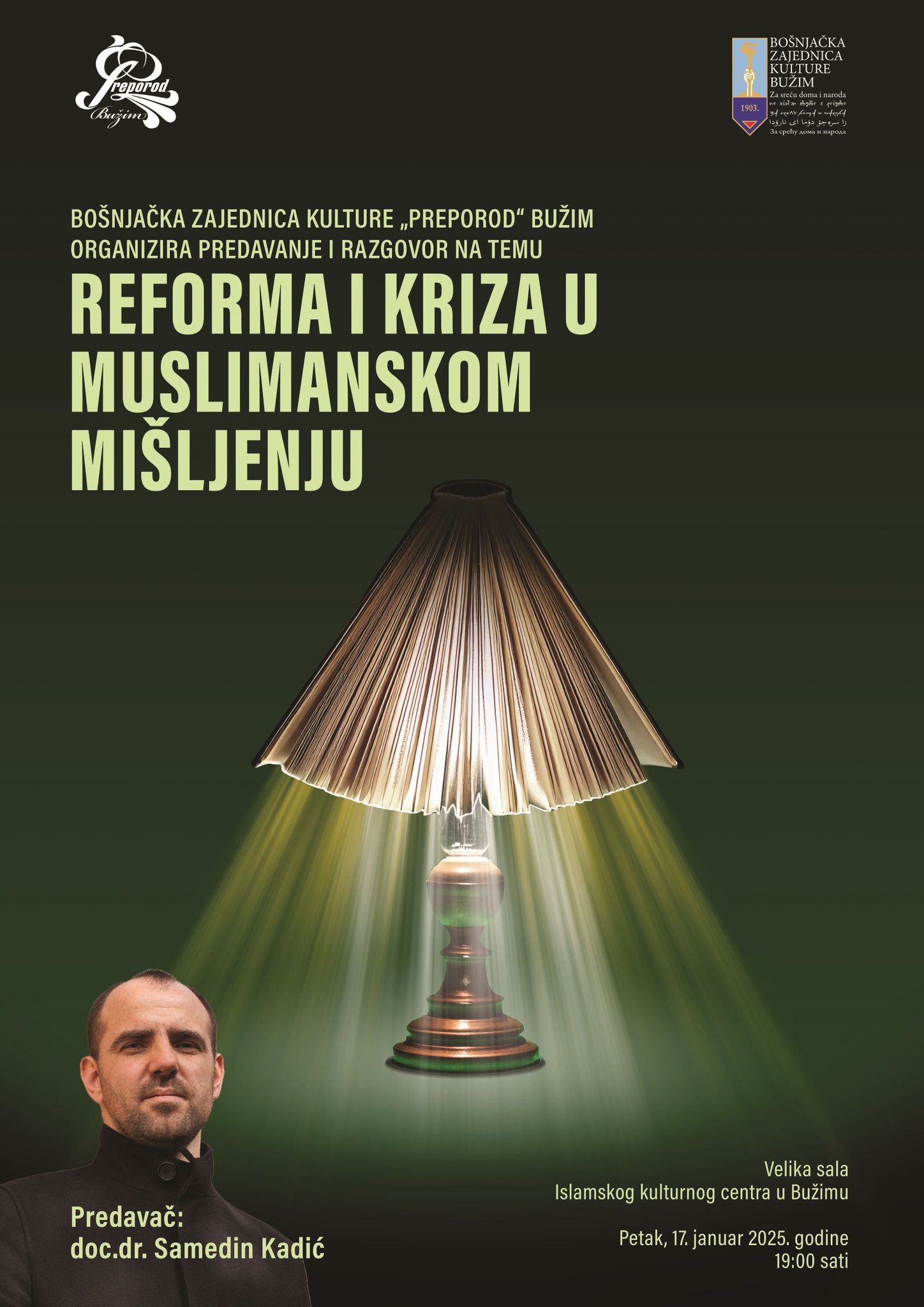 NAJAVA PREDAVANJA I RAZGOVOR NA TEMU REFORMA I KRIZA U MUSLIMANSKOM MIŠLJENJU