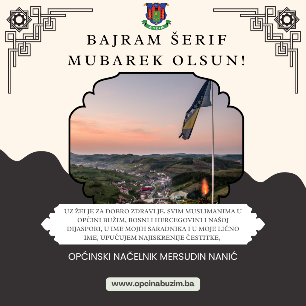 Čestitka načelnika Općine Bužim povodom Ramazanskog Bajrama