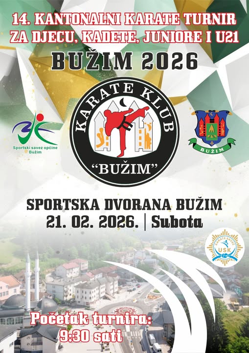 NAJAVA: 14. KANTONALNI KARATE TURNIR USK BUŽIM 2026